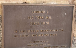 Old Town Jail Plaque